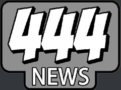 444 News